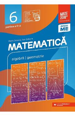 Matematica - Clasa 6 Partea 2 - Consolidare - Maria Zaharia, Dan Zaharia