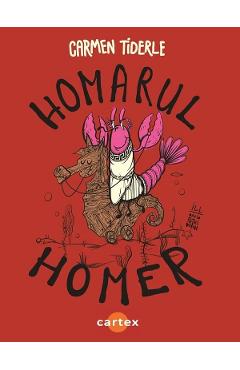 Homarul Homer - Carmen Tiderle