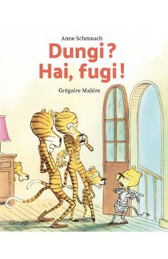 Dungi? Hai, fugi! - Anne Schmauch - CARTEGO