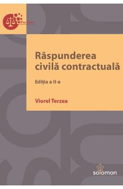Raspunderea civila contractuala Ed.2 - Viorel Terzea