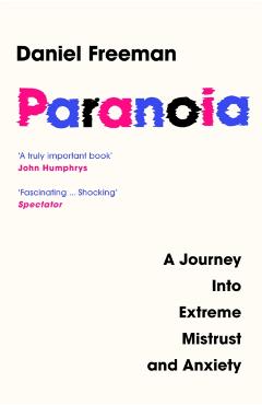 Paranoia - Daniel Freeman