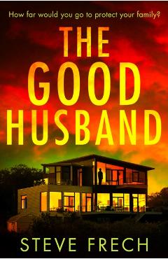 Good Husband - Steve Frech