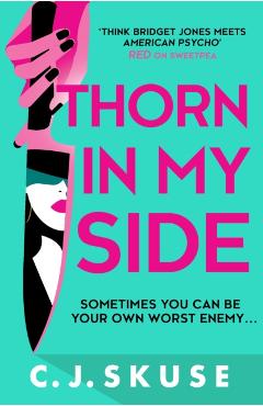 Thorn In My Side - C.j. Skuse