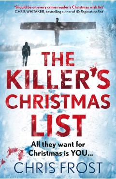 Killer’s Christmas List - Chris Frost