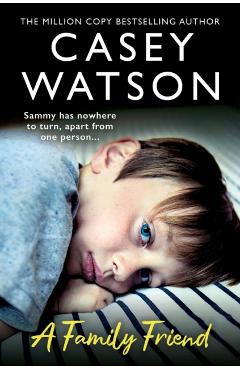 Family Friend - Casey Watson