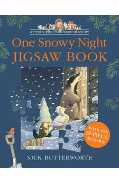 One Snowy Night Jigsaw Book - Nick Butterworth