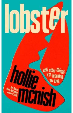 Lobster - Hollie Mcnish