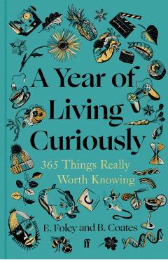 Year of Living Curiously - Beth|foley Coates