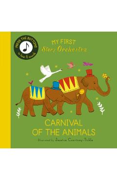 My First Story Orchestra: Carnival of the Animals -