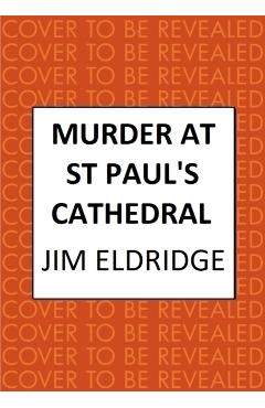 Murder at St Paul's Cathedral