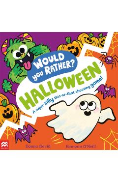 Would You Rather? Halloween - Donna David