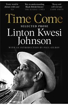 Time Come - Linton Kwesi Johnson