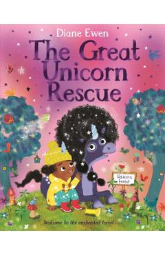 Great Unicorn Rescue - Diane Ewen