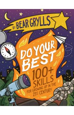 Do Your Best - Bear Grylls