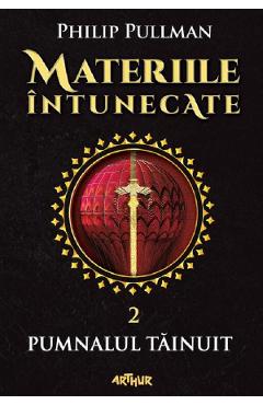Materiile intunecate Vol.2: Pumnalul tainuit - Philip Pullman - GRUPUL EDITORIAL ART