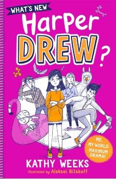 What's New, Harper Drew? - Kathy Weeks