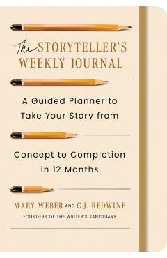 Storyteller\'s Weekly Journal - Mary|redwine Weber