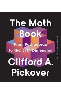 The Math Book - Clifford A. Pickover