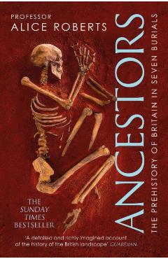 Ancestors - Alice Roberts - Imagine 1