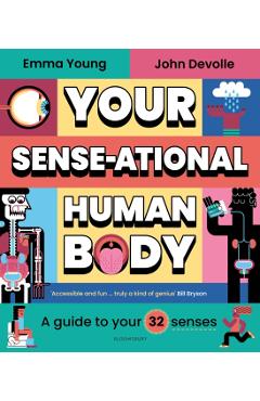 Your SENSE-ational Human Body