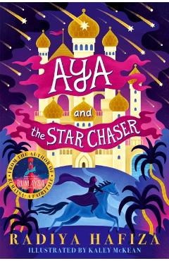 Aya and the Star Chaser - Radiya Hafiza