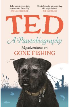 Pawtobiography - Ted The Dog