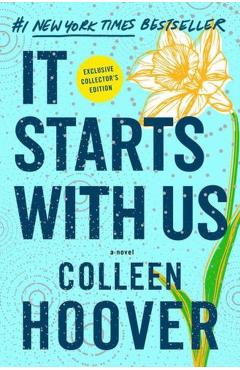 It Starts with Us: Special Collector's Edition - Colleen Hoover