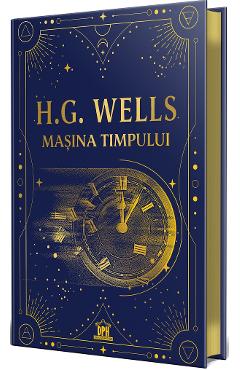Masina timpului - H.G. Wells - DIDACTICA PUBLISHING HOUSE