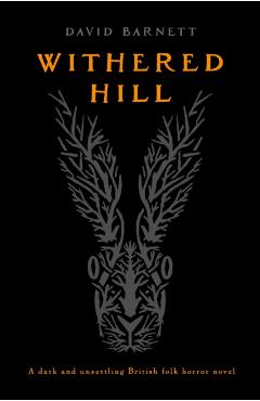 Withered Hill - David Barnett