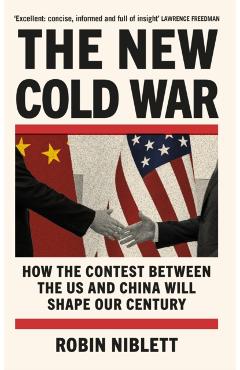 New Cold War - Robin Niblett