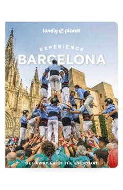 Lonely Planet Experience Barcelona - Jamie|abella Lonely Planet|ditaranto