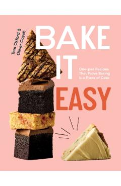 Bake It Easy - Tom|coysh Oxford