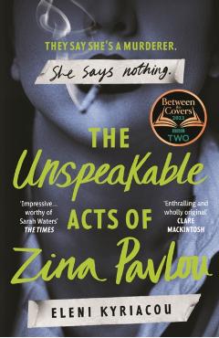 Unspeakable Acts of Zina Pavlou - Eleni Kyriacou