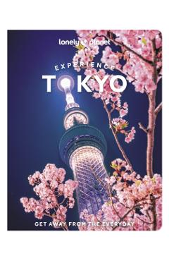 Lonely Planet Experience Tokyo -