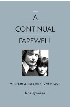 Continual Farewell - Lindsay Reade