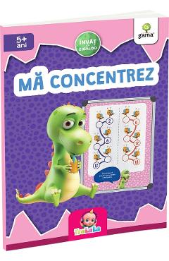 Ma concentrez 5 ani+ - GAMA