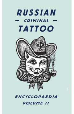 Russian Criminal Tattoo Encyclopaedia
