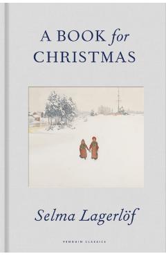 Book for Christmas - Selma Lagerlof