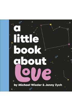 A Little Book About Love -