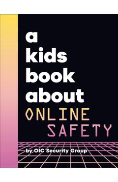 A Kids Book About Online Safety -