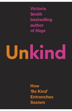 (Un)kind