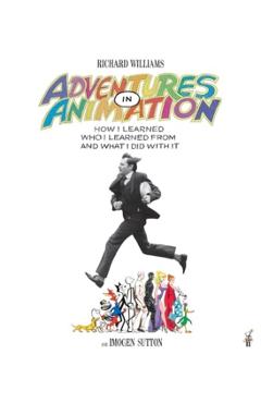Adventures in Animation - Richard E.|sutton Williams - Imagine 1