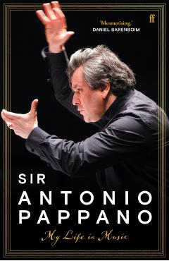 My Life in Music - Sir Antonio Pappano
