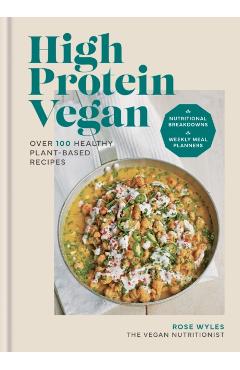 High Protein Vegan - Rose Wyles