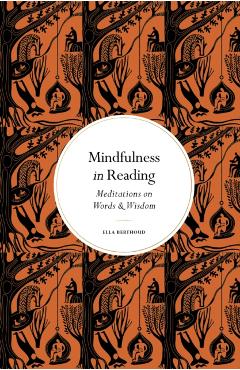 Mindfulness in Reading - Ella Berthoud
