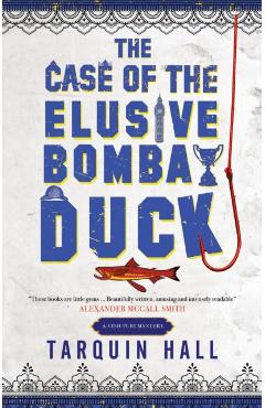 Case of the Elusive Bombay Duck - Tarquin Hall