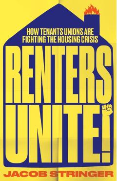 Renters Unite - Jacob Stringer