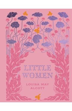 Little Women - Louisa May Alcott