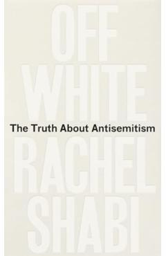 Off-White - Rachel Shabi