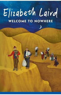 Welcome to Nowhere - Elizabeth Laird
